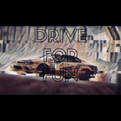 DRIVE FOR FUN (Slowed + Reverb) cover art