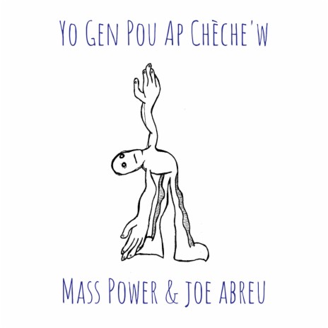 Yo Gen Pou Ap Chèche'w ft. joe abreu cover art