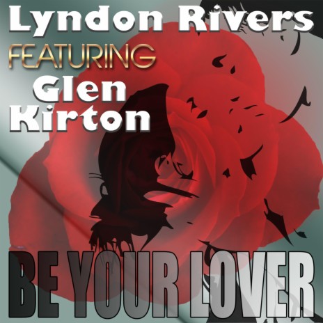 Be Your Lover (feat. Glen Kirton) cover art