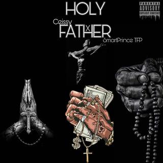 Holy Father ft. SmartPrince TFP cover art