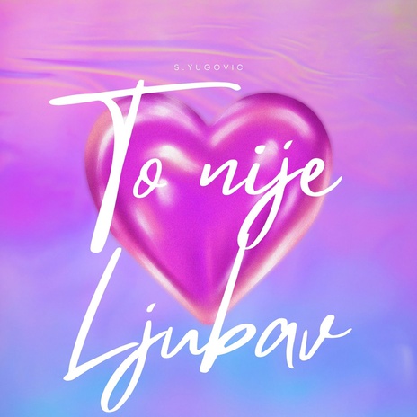 To nije ljubav cover art