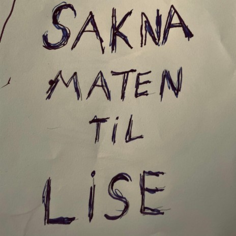 Sakna Maten Til Lise cover art