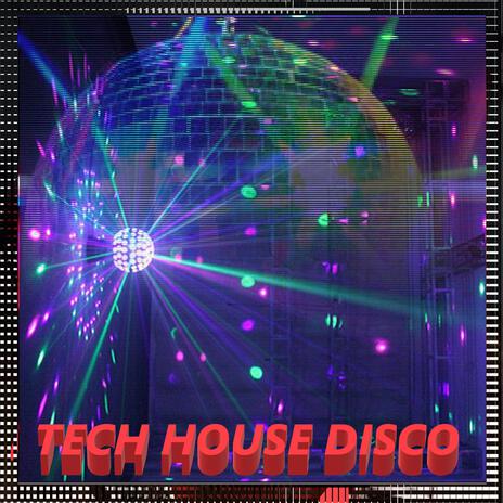 Tech House Disco. cover art