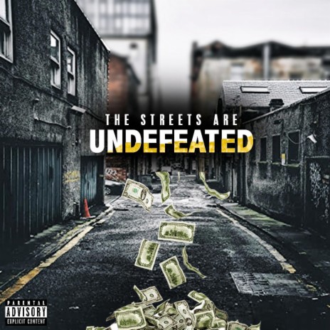 The Streets are Undefeated cover art