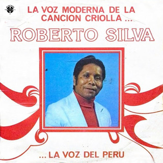 La Voz Moderna de la Canción Criolla