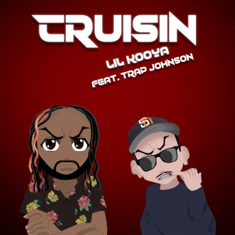 Cruisin (feat. Trap Johnson) cover art