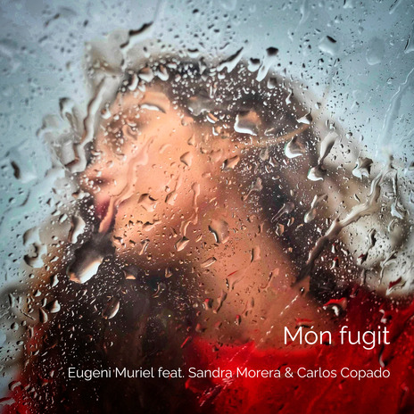 Món Fugit ft. Sandra Morera & Carlos Copado cover art
