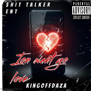 Ion want yo love cover art