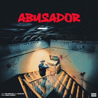 Abusador ft. Ash Dhillon cover art