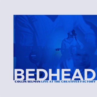 bedhead - Live at The Creatives Factory cover art