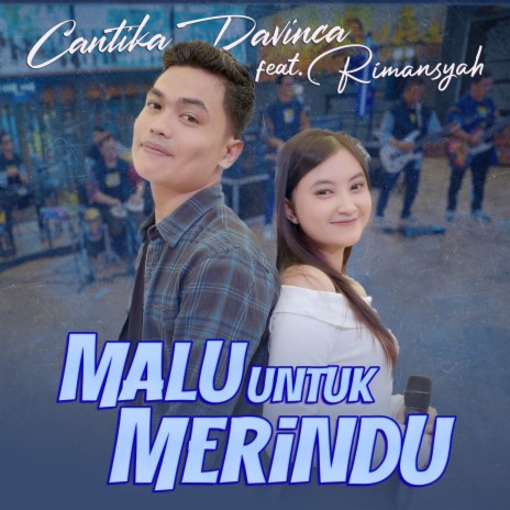 Malu Untuk Merindu ft. Rimansyah cover art