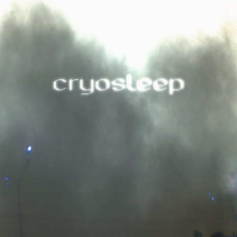 Cryosleep cover art