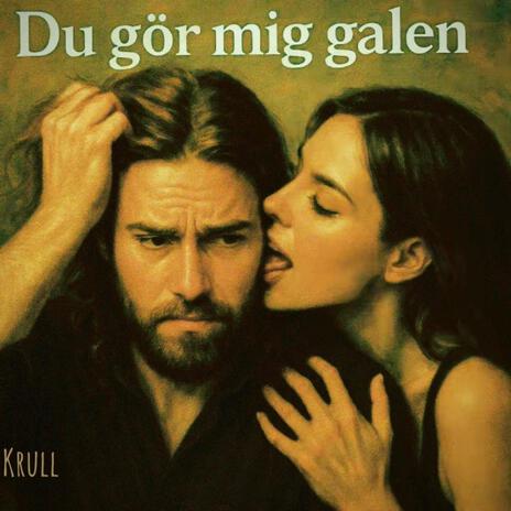 Du gör mig galen cover art