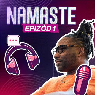 NAMASTE EPIZÒD 1 cover art