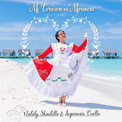 Mi Corazón es Marinera ft. Inspiración Criolla cover art