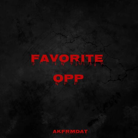 Favorite Opp