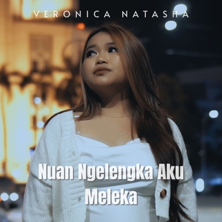 Nuan Ngelengka Aku Meleka cover art