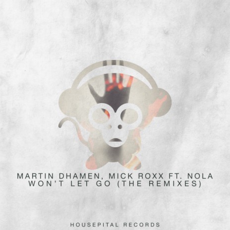 Won't Let Go (Diage Remix) ft. Mick Roxx & Nola cover art