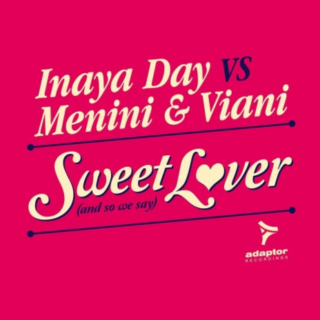 Sweet Lover (Original Club Mix) ft. Menini & Viani cover art