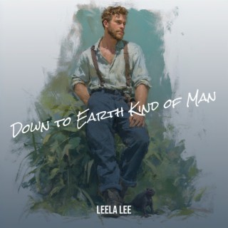 Down to Earth Kind of Man cover art