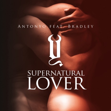 Supernatural Lover (Dub Mix) ft. Bradley cover art