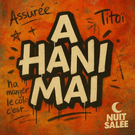 A Hani Mai