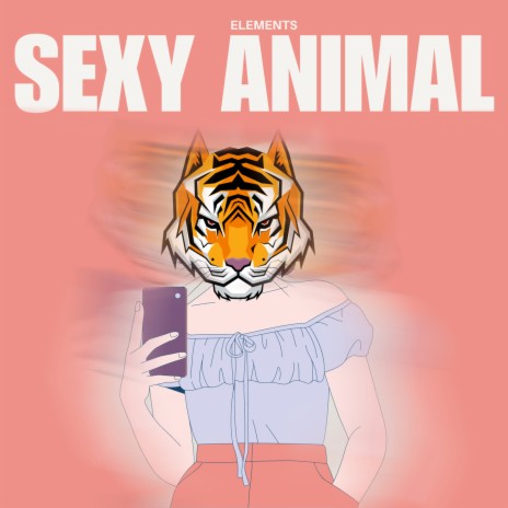 Sexy Animal cover art