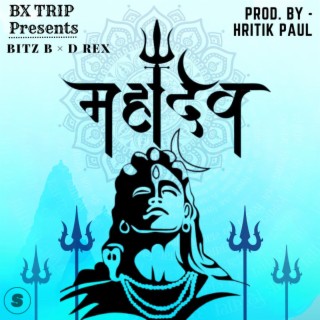 Mahadev ft. Hritik Paul & D Rex cover art