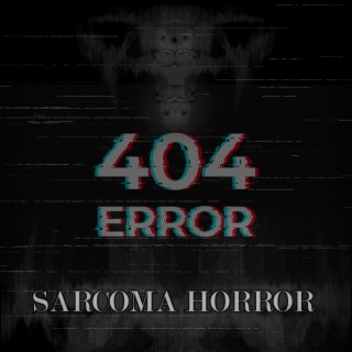 SARCOMA HORROR