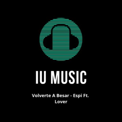 Volverte a Besar ft. Lover cover art