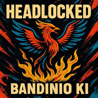 HEADLOCKED