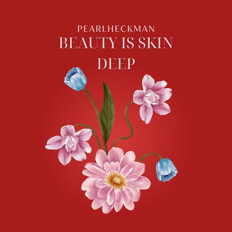 Beauty is skin deep cover art