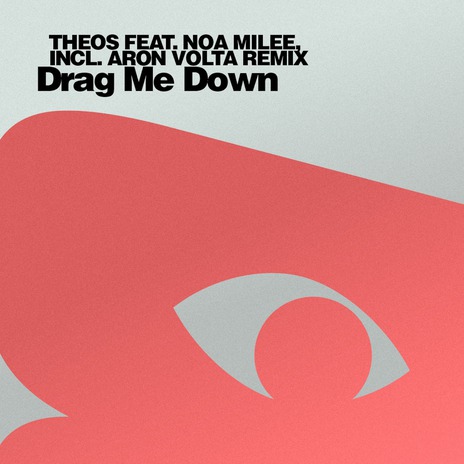 Drag Me Down (Aron Volta Remix) ft. Noa Milee cover art