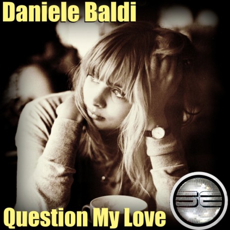 Question My Love (Original Mix) cover art