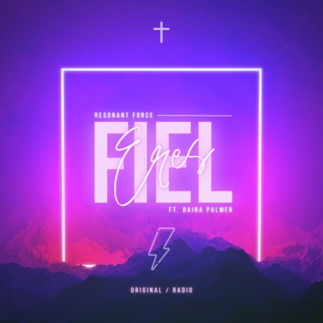 Eres Fiel (Radio Edit) ft. Daira Palmer cover art