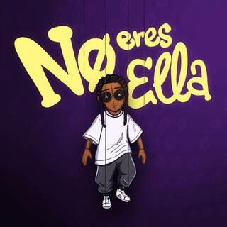 No Eres Ella cover art