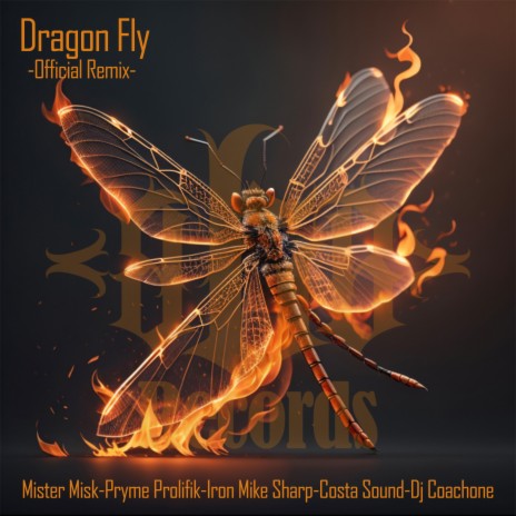 Dragonfly ft. Mister Misk, Pryme Prolifik & DJ Coach One cover art