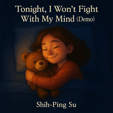 Tonight, I Won't Fight with My Mind (Demo) cover art