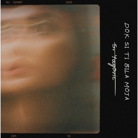 Dok Si Ti Bila Moja cover art
