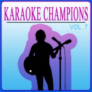 Karaoke Champions Vol. 7