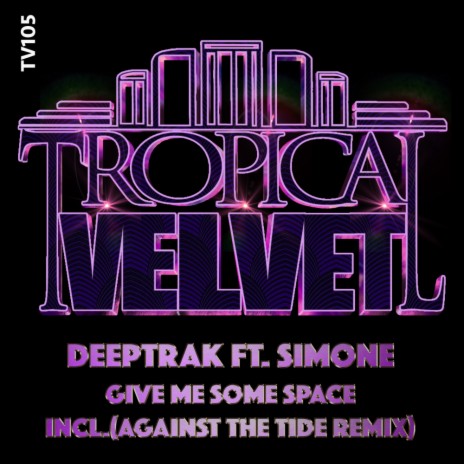 Give Me Some Space (Original Mix) ft. Simone cover art