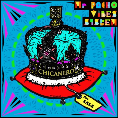 Chicanero ft. Juan Habitual, Julien Hericotte & Shaun Gary Palmer cover art