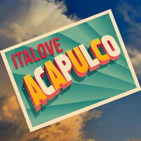 Acapulco (Also Playable Mono Remix Extended) ft. Also Playable Mono