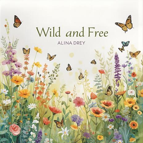 Wild and Free cover art