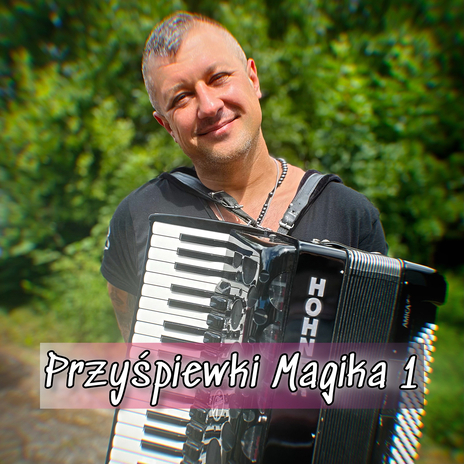 Przyśpiewki Magika 1 cover art