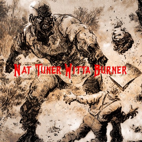 Nat Tuner Witta Buner cover art