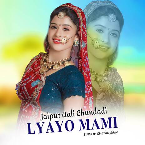 Jaipur Aali Chundadi Lyayo Mami ft. Anil karodiwal cover art