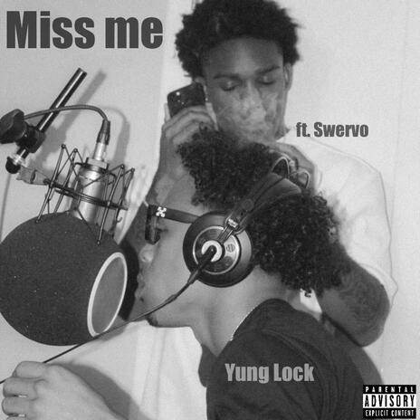 Miss me ft. nglswervo cover art