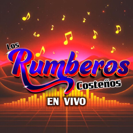 Las amarillas sones - Los Rumberos Costeños LIVE (Live)