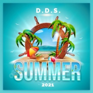 D.D.S. SUMMER 2021